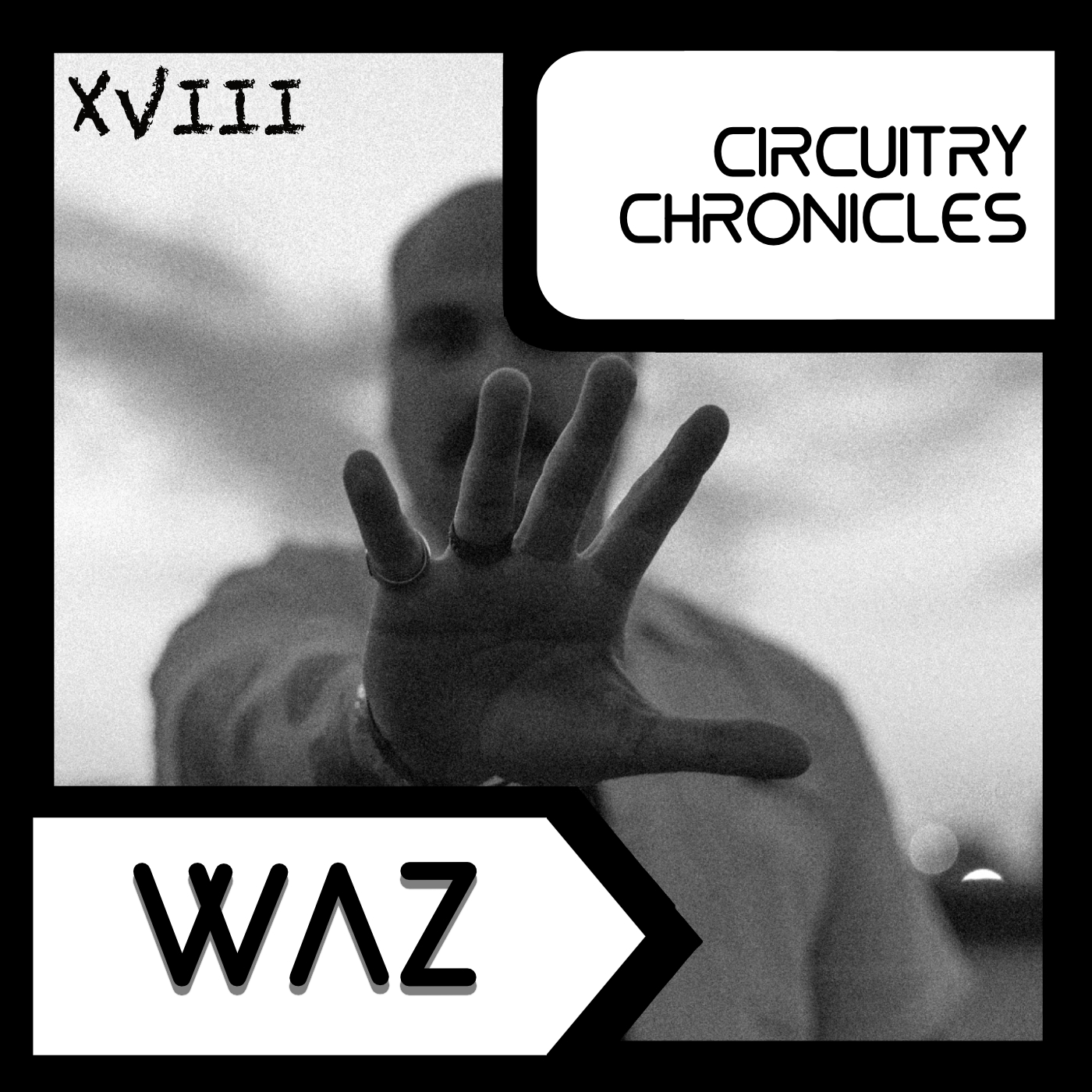 WAZ - CiRCUiTRY CHRONiCLES [CC18]